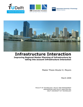 Infrastructure Interaction Improving Regional Master Planning of Infrastructure by Taking Into Account Infrastructure Interaction