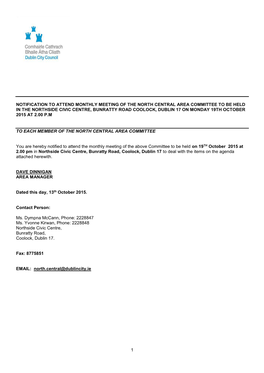 1 Notification to Attend Monthly Meeting of the North Central Area Committee to Be Held in the Northside Civic Centre, Bunratty