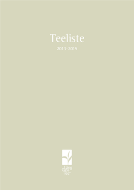 Teeliste 2013-2015 INHALTSVERZEICHNIS INHALTSVERZEICHNIS