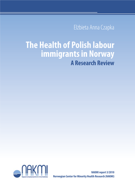 The Health of Polish Labour Immigrants in Norway a Research Review