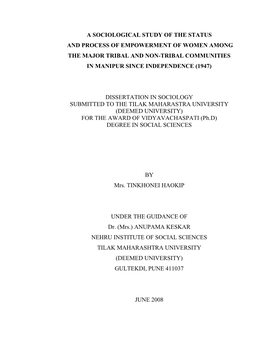 A Sociological Study of the Status and Process of Empowerment of Women Among the Major Tribal and Non-Tribal Communities in Manipur Since Independence (1947)