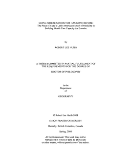 GOING WHERE NO DOCTOR HAS GONE BEFORE: the Place Ofcuba's Latin American School Ofmedicine in Building Health Care Capacity for Ecuador