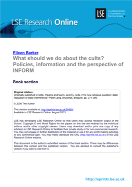 What Should We Do About the Cults? Policies, Information and the Perspective of INFORM