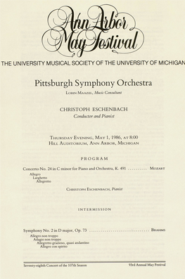 Pittsburgh Symphony Orchestra LORIN MAAZEL, Music Consultant