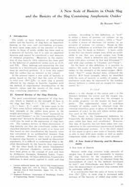 Anew Scale of Basicity in Oxide Slag and the Basicity of the Slag Containing Amphoteric Oxides *