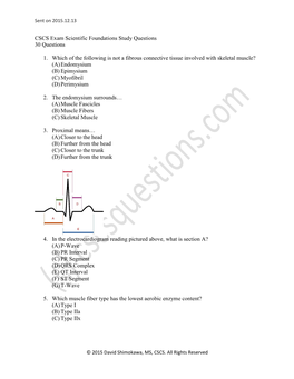 CSCS Exam Scientific Foundations Study Questions 30 Questions 1. Which of the Following Is Not a Fibrous Connective Tissue Invol