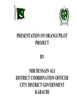 Presentation on Orangi Pilot Project by Mir Hussain Ali