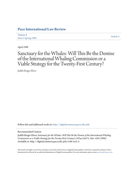 Sanctuary for the Whales: Will This Be the Demise of the International Whaling Commission Or a Viable Strategy for the Twenty-First Century? Judith Berger-Eforo