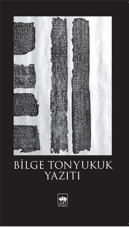 Bilge Tonyukuk Yaziti Yayin Nu: 1546 Kültür Serisi: 891