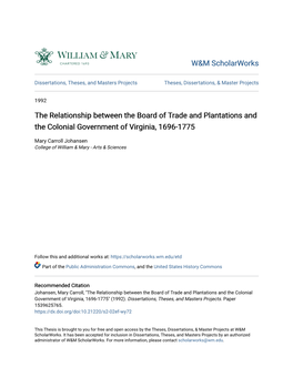 The Relationship Between the Board of Trade and Plantations and the Colonial Government of Virginia, 1696-1775