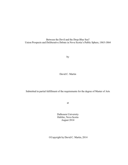 Between the Devil and the Deep Blue Sea? Union Prospects and Deliberative Debate in Nova Scotia’S Public Sphere, 1863-1864