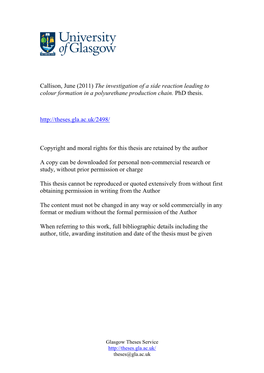 Callison, June (2011) the Investigation of a Side Reaction Leading to Colour Formation in a Polyurethane Production Chain