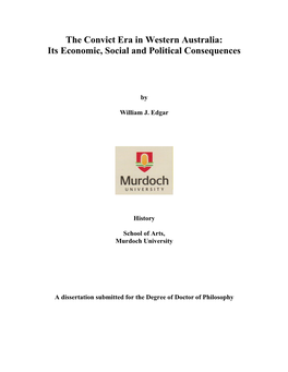 The Convict Era in Western Australia: Its Economic, Social and Political Consequences