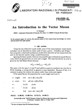 An Introduction to the Vector Meson F