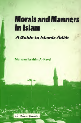 Morals and Manners in Islam