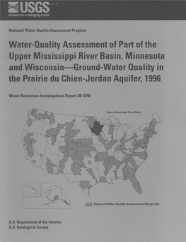 Water-Quality Assessment of Part of the Upper Mississippi River Basin, Minnesota and Wisconsin Ground-Water Quality in the Prairie Du Chien-Jordan Aquifer, 1996