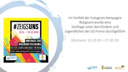 Im Vorfeld Der Instagram-Kampagne #Zeigsuns Wurde Eine Umfrage Unter Den Kindern Und Jugendlichen Der SG Freren Durchgeführt