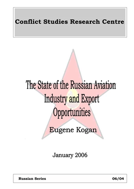 The State of the Russian Aviation Industry and Export Opportunities