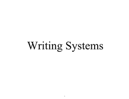 Writing Systems