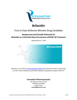 Brilacidin First-In-Class Defensin-Mimetic Drug Candidate Background and Scientific Rationale for Brilacidin As a Potential Novel Coronavirus (COVID-19) Treatment