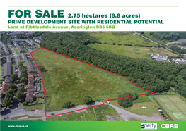FOR SALE 2.75 Hectares (6.8 Acres) PRIME DEVELOPMENT SITE with RESIDENTIAL POTENTIAL Land at Ribblesdale Avenue, Accrington BB5 5BQ