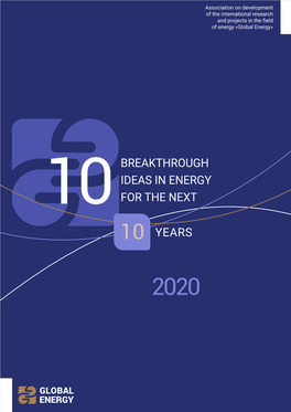 Breakthrough Ideas in Energy for the Next Years