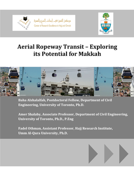 Aerial Ropeway Transit – Exploring Its Potential for Makkah