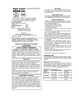 NEEM OIL Do Not Apply This Product While Bees Are Actively Visiting the Treatment Area