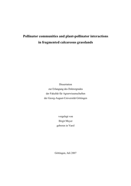 Pollinator Communities and Plant-Pollinator Interactions in Fragmented Calcareous Grasslands