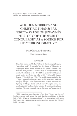 Wooden Stirrups and Christian Khans: Bar 'Ebroyo's Use of Juwaynī's “History of the World Conqueror” As a Source for His “Chronography”1