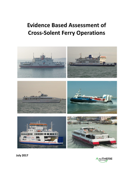 Evidence Based Assessment of Cross-Solent Ferry Operations, Report to Isle of Wight Transport Infrastructure Task Force