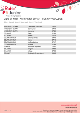 Ligne 07 0207 : NIVIGNE ET SURAN - COLIGNY COLLEGE Aller : Lundi, Mardi, Mercredi, Jeudi, Vendredi