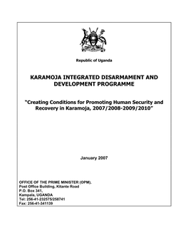 Karamoja Integrateddisarmament and Disarmament Programme