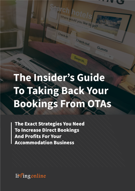 The Insider's Guide to Taking Back Your Bookings from Otas