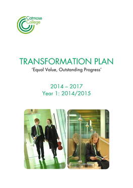 TRANSFORMATION PLAN ‘Equal Value, Outstanding Progress’