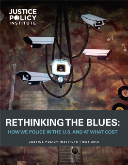 Rethinking the Blues: How We Police in the U.S