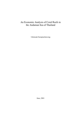 An Economic Analysis of Coral Reefs in the Andaman Sea of Thailand