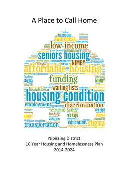A Place to Call Home Nipissing District 10 Year Housing And