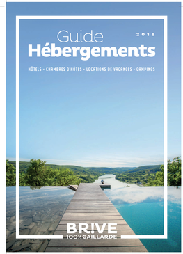 Hébergements Hôtels - Chambres D’Hôtes - Locations De Vacances - Campings Brive Et Son Pays