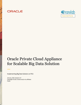 Oracle Private Cloud Appliance for Scalable Big Data Solution