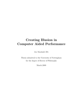 Creating Illusion in Computer Aided Performance