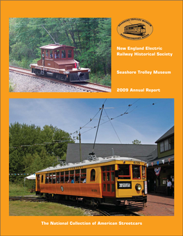 2009 Annual Report New England Electric Railway Historical