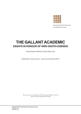 The Gallant Academic Essays in Honour of Hwo Okoth-Ogendo