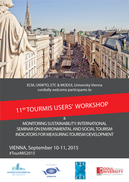 11Th TOURMIS USERS' WORKSHOP