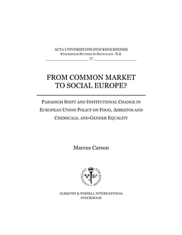 From Common Market to Social Europe?
