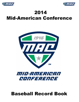 2014 Mid-American Conference Baseball Record Book
