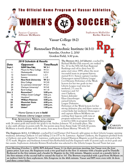 Vs. Rennselaer Polytechnic Institute (4-3-1) Saturday, October 2, 2010 Gordon Field, 3:30 P.M