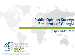 Public Opinion Survey: Residents of Georgia