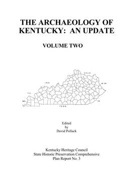 The Archaeology of Kentucky: an Update