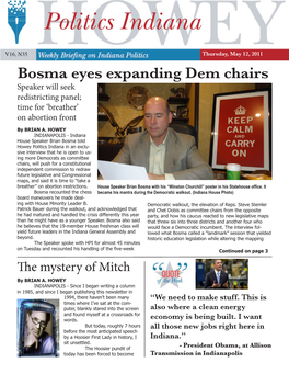 Bosma Eyes Expanding Dem Chairs Speaker Will Seek Redistricting Panel; Time for ‘Breather’ on Abortion Front by BRIAN A